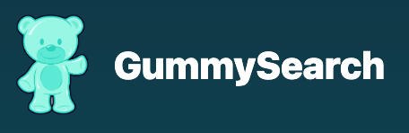GummySearch